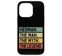 Herman The Man The Myth The Legend Citation Humoristique personnalisée Coque pour iPhone 13 Pro