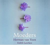 Herman Van Veen, Edith Leerkes - Moeders [Import]