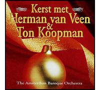 Herman Van Veen & Ton Koopman - Kerst Met Herman Van Veen & Ton Koopman