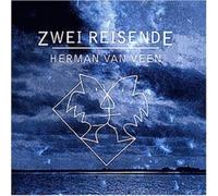 HERMAN VAN VEEN "ZWEI REISENDE" CD NEW