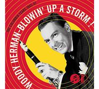 Herman, Woody - Blowin Up a Storm: The Columbia Years 1945-47