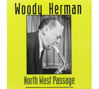 Herman, Woody - North West Passage [Import]
