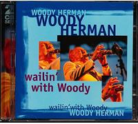 Herman Woody - Wailin'with Woody [Import]