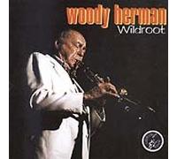 Herman, Woody - Wildroot