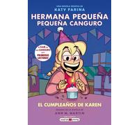 Hermana pequeña, pequeña canguro 6: El cumpleaños de Karen - Katy Farina - Maeva Ediciones - ebook (ePub illustré) - Livre