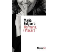 Hermana. (Placer)