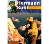 Hermann Buhl Hermann Buhl, Horst Hofler, Reinhold Messner (Auteur)