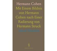 Hermann Cohen: Mit Einem Bildnis von Hermann Cohen nach Einer Radierung von Hermann Struck
