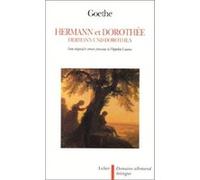 Hermann et Dorothée Johann Wolfgang Von Goethe (Auteur)