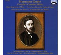 Hermann Goetz: Complete Chamber Music