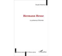 Hermann Hesse – La présence d'Hermès