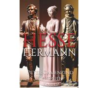 Hermann Hesse - Special Collection: Peter Camenzind · Gertrude · Knulp