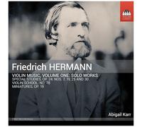 Hermann / Karr - Hermann: Violin Music, Vol. 1 - Solo Works [Compact Discs]