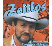 Hermann Lammers Meyer - Zeitlos [Import]
