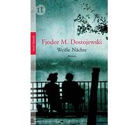 Hermann Röhl Fjodor Michailowitsch Weiße Nächte: Eine Liebesgesch (Poche)