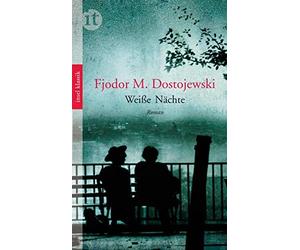 Hermann Röhl Fjodor Michailowitsch Weiße Nächte: Eine Liebesgesch (Poche)