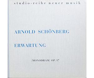 Hermann Scherchen, Helga Pilarczyk - Arnold Schönberg (1874-1951) • Erwartung LP • Helga Pilarczyk