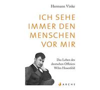 Hermann Vinke Ich sehe immer den Menschen vor mir: Das Leben des deutsch (Poche)