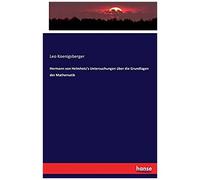 Hermann Von Helmhotz's Untersuchungen Über Die Grundlagen Der Mathematik