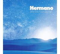 Hermano - Hermano - When The Moon Was High