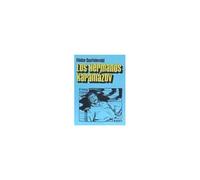 Hermanos Karamazov, Los