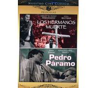 Hermanos Muerte & Pedro Paramo