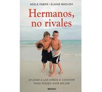 Hermanos, No Rivales - [Livre en VO] Faber, Adele (Auteur)