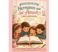 “Hermanos que se Aman": Con el amor de Dios.