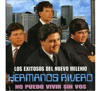 Hermanos Rivero - No Puedo Vivir Sin Vos
