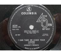 Hermans Hermits - Hermans Hermits I Can Take Or Leave Your Loving 7" Columbia DB8327 EX 1967