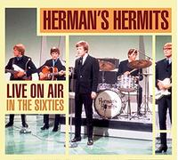 Hermans Hermits - Live on Air in The Sixties [Import]