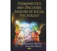 Hermeneutics And Discourse Analysis In Social Psychology