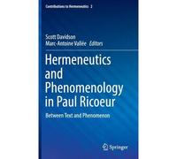 Hermeneutics And Phenomenology In Paul Ricoeur