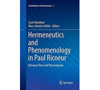 Hermeneutics And Phenomenology In Paul Ricoeur