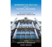 Hermeneutics, Politics, And The History Of Religions