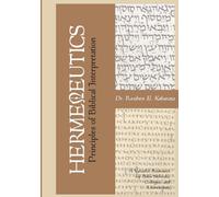 HERMENEUTICS: Principles of Biblical Interpretation