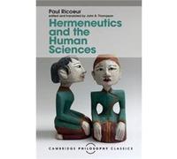 Hermeneutics & The Human Sciences Paul Ricoeur, John B Thompson (Auteur)