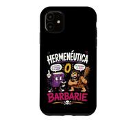 Herméneutique ou Barbarie Humour Philosophique Coque pour iPhone 11
