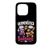 Herméneutique ou Barbarie Humour Philosophique Coque pour iPhone 15 Pro