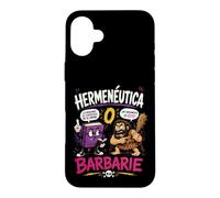 Herméneutique ou Barbarie Humour Philosophique Coque pour iPhone 16 Plus