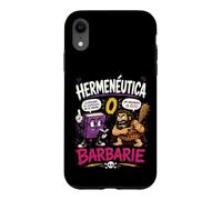 Herméneutique ou Barbarie Humour Philosophique Coque pour iPhone XR