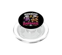 Herméneutique ou Barbarie Humour Philosophique PopSockets PopGrip pour MagSafe