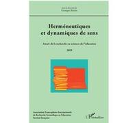 Herméneutiques Et Dynamiques De Sens - Année De La Recherche En Sciences De L'éducation 2019