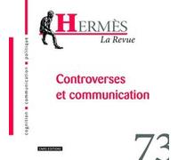 Hermès 73 -Controverses et communication Dominique Wolton (Auteur)