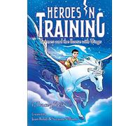 Hermes and the Horse with Wings by Tracey West & Created by Joan Holub & Created by Suzanne Williams & Illustrated by Craig Phillips Tracey West Created by Joan Holub Created by Suzanne Williams Illus