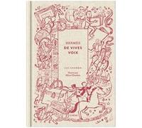 Hermès de vives voix Luc Charbin (Auteur), Alice Charbin (Illustration)