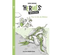 Hermès Détective Tome 4 - Pour La Tête De Méduse
