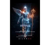 HERMES: El Ingenio Alado que Conecta Mundos