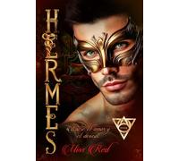 Hermes: Entre el amor y el deseo (Álympos, nº2)