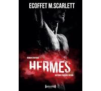 Hermès : histoire d'un dieu déchu: Romantasy érotique, ennemies to lovers entre Dieux Grecs